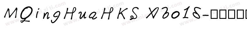 MQingHuaHKS Xbo1d字体转换